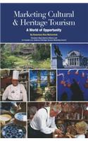 Marketing Cultural and Heritage Tourism