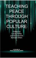 Teaching Peace Through Popular Culture (HC)