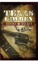 Texas Lawmen, 1900-1940