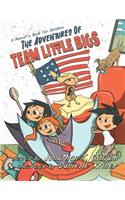 Adventures of Team Little Bigs