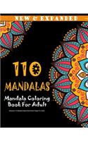 110 Mandalas: Mandala Coloring Book For Adult: Relaxation 110 Mandala Original Hand-Drawn Designs For Adults: Amazing Patterns, An Adult Coloring Book with Fun, E