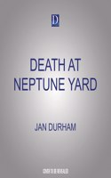 Death at Neptune Yard