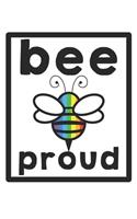 Bee Proud Save The Bees: Dot Grid Bee Proud Save The Bees / Journal Gift - Large ( 6 x 9 inches ) - 120 Pages -- Softcover
