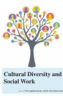 CULTURAL DIVERSITY AND SOCIAL WORK