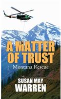 Matter of Trust