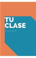 Tu Clase te da las Gracias