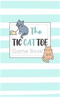 The Tic CAT Toe Game Book