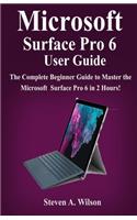 Microsoft Surface Pro 6 User Guide