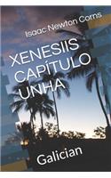 Xenesiis Capítulo Unha: Galician
