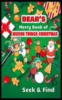 BEAR'S Merry Book of HIDDEN THINGS CHRISTMAS