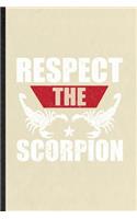 Respect the Scorpion