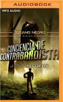 Conciencia de Contrabandista (Narración En Castellano)