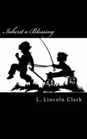 Inherit a Blessing