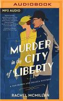 Murder in the City of Liberty