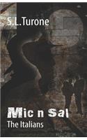 Mic n' Sal, the Italians