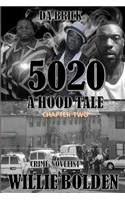 5020 A Hood Tale Chapter Two