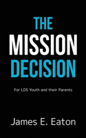 Mission Decision