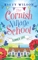 Cornish Village School - Summer Love