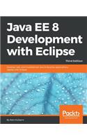 Java EE 8 Development with Eclipse: The #1 bestselling laugh-out-loud, feel-good read