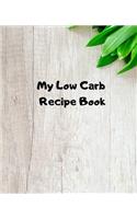 My Low Carb Recipe Book