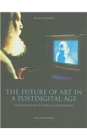 Future of Art in a Postdigital Age