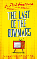 Last of the Bowmans