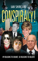 Conspiracy!