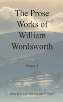 Prose Works of William Wordsworth Volume 1