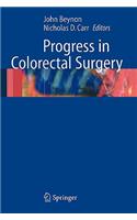Progress in Colorectal Surgery