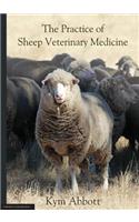 Practice of Sheep Veterinary Medicine