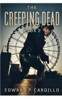 The Creeping Dead: Book 2