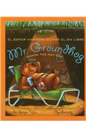Mr. Groundhog Wants the Day off