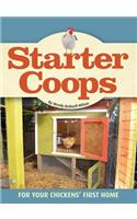 Starter Coops
