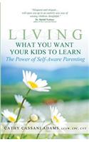 Living What You Want Your Kids to Learn