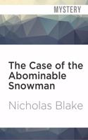 Case of the Abominable Snowman