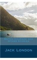 Dutch Courage and Other Stories