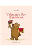 Valentine's Day Sketchbook: Draw Your Love(6 Cartoon's Valentine's Day Books)