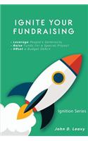 Ignite Your Fundraising