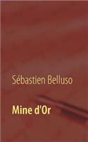 Mine d'Or