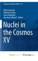 Nuclei in the Cosmos XV