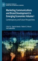 Marketing Communications and Brand Development in Emerging Economies Volume I