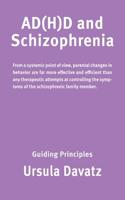 ADHD and Schizophrenia