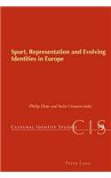 Sport, Representation and Evolving Identities in Europe