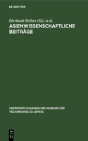 Asienwissenschaftliche Beiträge