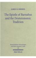 The Epistle of Barnabas and the Deuteronomic Tradition