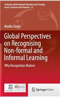 Global Perspectives on Recognising Non-Formal and Informal Learning
