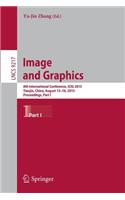 Image and Graphics: 8th International Conference, Icig 2015, Tianjin, China, August 13-16, 2015, Proceedings, Part I