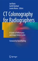 CT Colonography for Radiographers