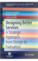 Designing Better Services