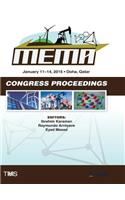 Proceedings of the Tms Middle East - Mediterranean Materials Congress on Energy and Infrastructure Systems (Mema 2015)